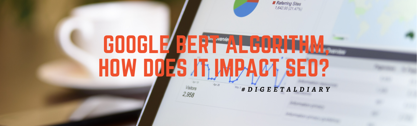 Google BERT algorithm, how does it impact SEO